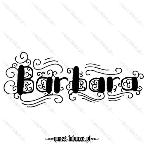 Tatuaż imię Barbara